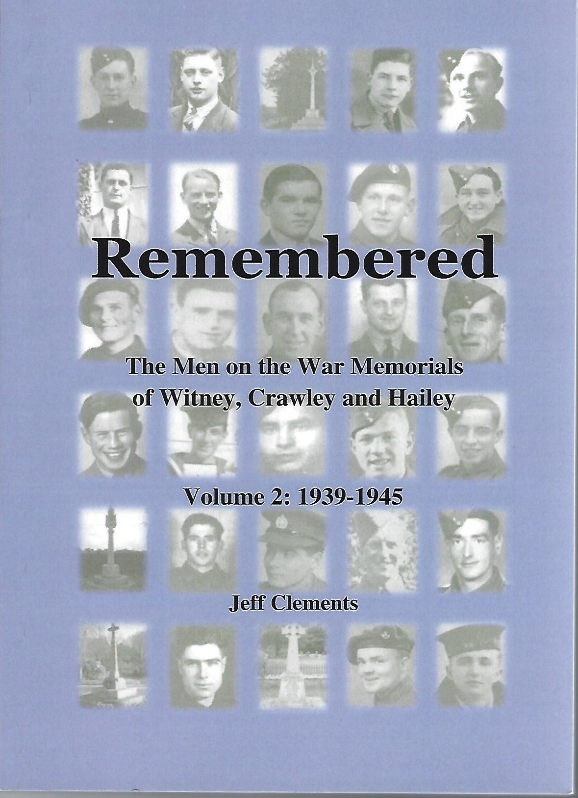 Front cover of book by Jeff Clements with images of servicemen who died